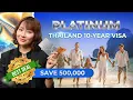Thailand Privilege Platinum Visa 10 years of VIP life 2026 Update