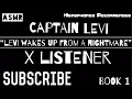 Download Lagu (Levi X Listener) ||| ANIME ASMR ||| “Levi Wakes Up From a Nightmare”
