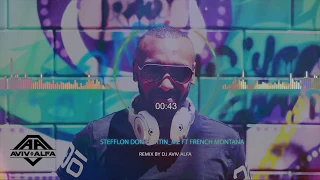 stefflon don hurtin me ft french montana remix by dj aviv alfa