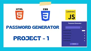 JavaScript Project for Beginners Password Generator HTML CSS JS Project - 1