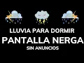 Download Lagu Lluvia Relajante para Dormir Profundamente - Quedarse Dormido En Menos 3 MIN con sonido de LLUVIA