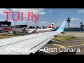 Download Lagu Vliegen met TUI fly ✈️ Vlucht OR1633 van Amsterdam naar Las Palmas de Gran Canaria