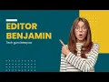 Editor Benjamin Tech guru keezy co