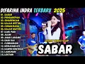 Download Lagu DIFARINA INDRA - SABAR - PENGAREPAN - SINARENGAN - OM ADELLA TERBARU 2025 MP3