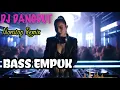 Download Lagu DJ DANGDUT NONSTOP FULL ALBUM BASS EMPUK 😌 DJ DANGDUT SANUY NONSTOP - ENAK BUAT SANTAI