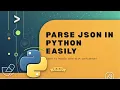 How to Parse JSON in Python