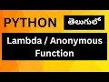 7 1 Lambda Anonymous Function In Python Python Programming