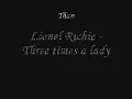 Lionel Richie - Three times a lady + lyrics