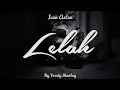 Download Lagu LELAH - Ivan Astan By Fredy Marley ( Official Music Video )