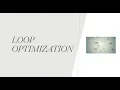 Loop Optimization