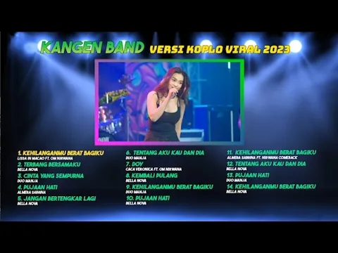 Download MP3 FULL ALBUM KANGEN BAND VERSI KOPLO VIRAL 2023