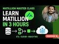 Complete Matillion ETL Training with Snowflake Real-World Data Engineering Webinar