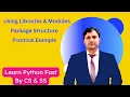 Python Libraries Modules Simplified Real Example Learn Fast