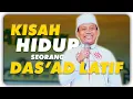 Download Lagu Bukan Sekedar CERAMAH ini KISAH SEORANG DAS'AD LATIF