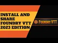Foundry VTT Tutorial - How to Install Share FoundryVTT with friends on Windows