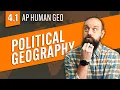 Intro to POLITICAL GEOGRAPHY AP Human Geography Review Unit 4 Topic 1