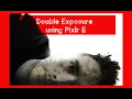 Creating a Double Exposure Using Pixlr E Updated Tutorial