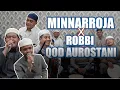 Lagu MINNAROJA X ROBBI AUROSTANI | MANBAUSSHOFA DALWA