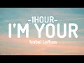 Download Lagu Isabel LaRosa - I'M YOURS sped up (Lyrics) [1HOUR]