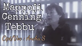 Download 🔰Ancha.S - Mappoji Cenning Tebbu (🔴Live lotang salo Sidrap)🔰Lagu Bugis Tersedih🔰 MP3