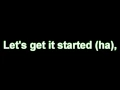 Download Lagu black eyed peas - lets get it, started with, /lyrics/