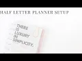 Planner Setup Half Letter