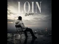 Loin - Guako