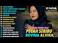 Download Lagu PECAH SERIBU - SIA SIA MENGHARAP CINTAMU | REVINA ALVIRA FULL ALBUM COVER - GASENTRA PAJAMPANGAN