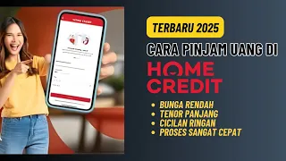 cara pinjam uang di home credit pinjaman online kredit serbaguna home credit