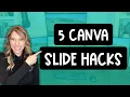5 Canva Slide Presentation Hacks for Teachers and Classrooms That Will Blow Your Mind