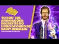 Download Lagu “EU SOU” 301AFIRMAÇÕES DO LIVRO DE OURO DE SAINT GERMAIN