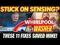 Whirlpool Stuck on Sensing These 11 DIY Fixes Saved Mine