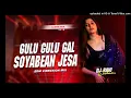 Lagu Dj SarZen Personal Song Gulu Gulu Gal Soyabean Jesa( Edm Vibration Bass Mix) Dj Ravi Telo#video #dj