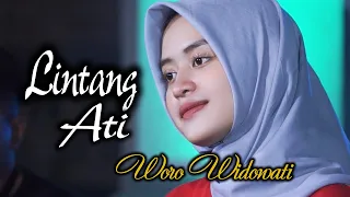 Woro Widowati - Lintang Ati (Official Video)