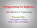 Lecture 45 - Bitfield in C programming