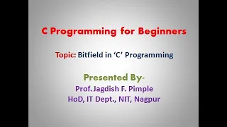 Lecture 45 - Bitfield in C programming
