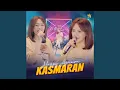 Download Lagu KASMARAN
