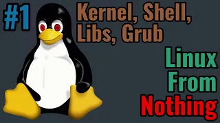 Linux From Nothing Kernel Shell Libs Grub