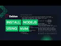 Install NODEJS on Debian the EASY Way with NVM