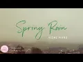 Download Lagu 2 Hours Piano | Spring Rain | 432Hz | Rain Sounds, Relaxing Piano Music