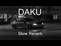 DAKU - INDERPAL MOGA & CHANI NATTAN | LOFI VASU 