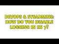 DevOps SysAdmins How do you disable logging in IIS 7 2 Solutions