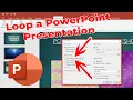 How To Loop a PowerPoint Presentation