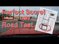 PERFECT SCORE - Behind the Wheel Road Test