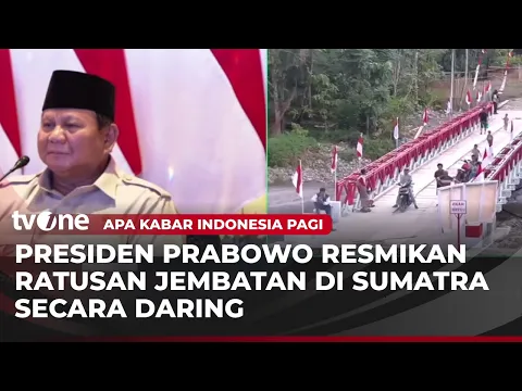Presiden Prabowo Resmikan 218 Jembatan Pascabencana Sumatra-Aceh