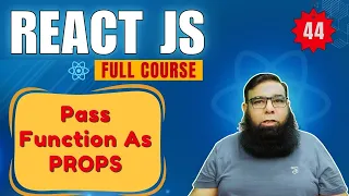 React Tutorial for Beginners How to Pass Function as Props in React JS Explained