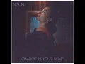 Change In Your Name (Acoustic)