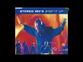 Stereo MC's - Step It Up