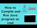 Mastering Java in Minutes Compile Run Your First Program Using Command Prompt