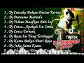 Download Lagu KUMPULAN DJ OPUS TEAM ..REMIX ENAK UNTUK DI DENGERIN👌👌